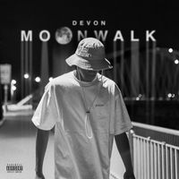 Devon - Moonwalk (Explicit)