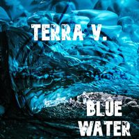 Terra V. - Blue Water (Extended Mix)