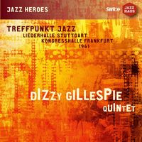 Dizzy Gillespie Quintet - Dizzy Gillespie Quintet (Live)