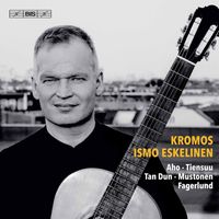 Ismo Eskelinen - Kromos: 21st Century Guitar Music