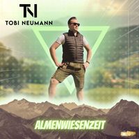 Tobi Neumann - Almenwiesenzeit