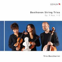 Trio Boccherini - Beethoven: String Trios, Op. 9 Nos. 1-3