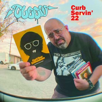 Cleen - CURB SERVIN' 22 (Explicit)