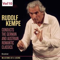 Munich Philharmonic and Rudolf Kempe - Milestones of Legends: Rudolf Kempe, Vol. 10