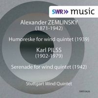 Stuttgart Wind Quintet - Zemlinksy: Humoreske - Pilss: Serenade in G Major
