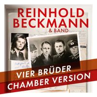 Reinhold Beckmann & Band - Vier Brüder (Chamber Version)