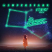 Andreas Gabalier, Stereoact - Superstar (Stereoact Remix)