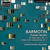 Christopher Williams - Barmotin: Piano Music