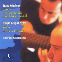 Folkwang Gitarren Duo - Schubert & Kaspar Mertz: Works for 2 Guitars