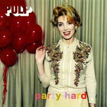 Pulp - Party Hard EP