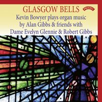 Kevin Bowyer - Glasgow Bells