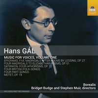 Borealis - Gál: Music for Voices, Vol. 1