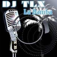 DJ TLX - La Bamba