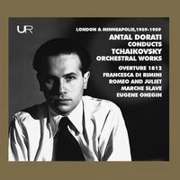 Antal Doráti - Dorati Conducts Tchaikovsky: Orchestral Works
