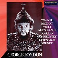 George London - Mozart, Tchaikovsky & Others: Opera Arias