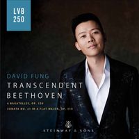 David Fung - Beethoven: 6 Bagatelles, Op. 126 & Piano Sonata No. 31, Op. 110 (Live)