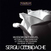 Sergiu Celibidache - Mussorgsky: Pictures at an Exhibition & Ravel: Le tombeau de Couperin, M. 68a (Live)