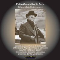 Pablo Casals - Pablo Casals Live in Paris (Live)