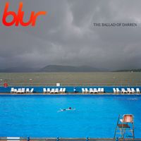 Blur - The Ballad of Darren (Deluxe [Explicit])