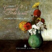 Andrew Rangell - Ravel: Gaspard de la nuit, M. 55