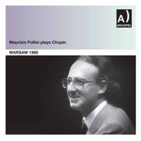 Maurizio Pollini - Chopin: Piano Works (Live)