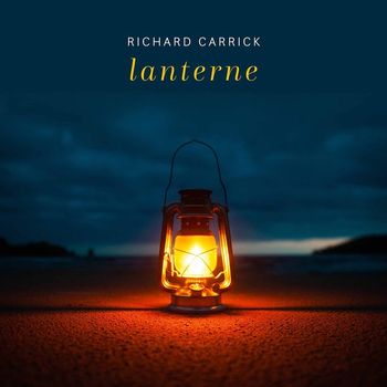 Various Artists - Richard Carrick: lanterne