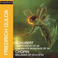 Friedrich Gulda - Schubert & Chopin: Piano Works