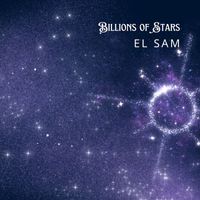 El Sam - Billions of Stars