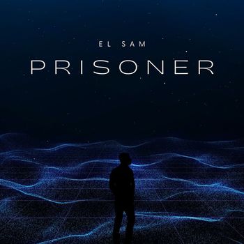 El Sam - Prisoner