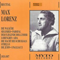 Max Lorenz - Wagner, Verdi & Others: Vocal Works