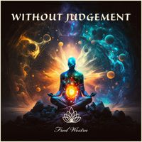 Fred Westra - Without Judgement