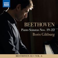 Boris Giltburg - Beethoven 32, Vol. 6: Piano Sonatas Nos. 19-22