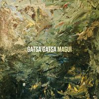 Magui - Gatsa Gatsa (Explicit)