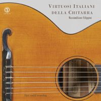 Massimiliano Filippini - Virtuosi italiani della chitarra