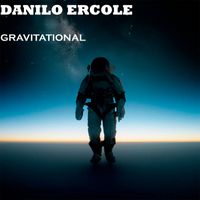 Danilo Ercole - Gravitational