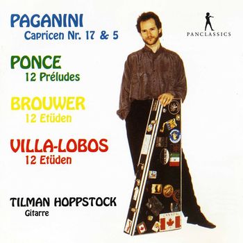 Tilman Hoppstock - Ponce, Brouwer & Others: Works for Guitar