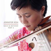 Jennifer Koh - Bach & Beyond, Pt. 3