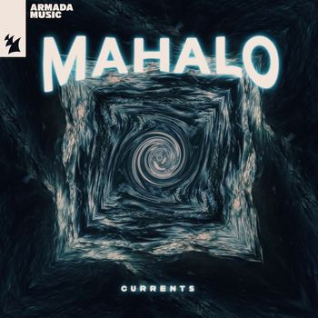 Mahalo - Currents