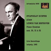 Sviatoslav Richter - Beethoven: Piano Sonatas Nos. 30-32 (Live)