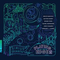 Sirius Quartet - Playing on the Edge, Vol. 2