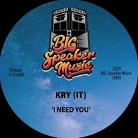 Kry (IT) - I Need You