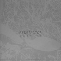 Benefactor - Survive