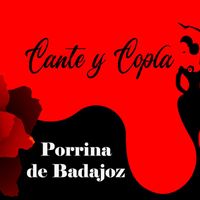 Porrina De Badajoz - Cante y Copla , Porrina de Badajoz
