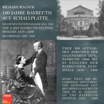 Various Artists - The Early Bayreuth Festival Singers 1876-1906 (Live)