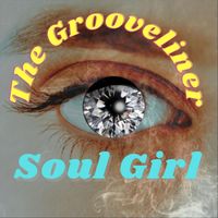 The Grooveliner - Soul Girl