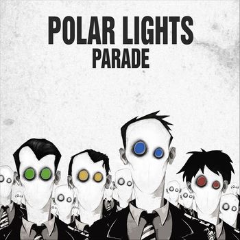 Polar Lights - Parade