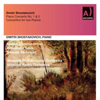 Dimitri Shostakovich - Shostakovich: Piano Concertos Nos. 1 & 2 & Piano Concertino in A Minor, Op. 94