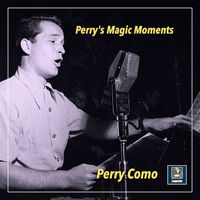 Perry Como - Perry's Magic Moments