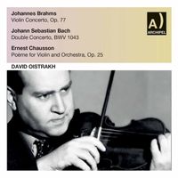 David Oistrakh - Brahms, J.S. Bach & Chausson: Violin Concertos (Live)