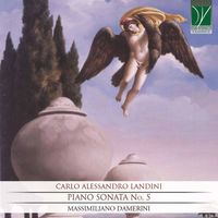 Massimiliano Damerini - Landini: Piano Sonata No. 5